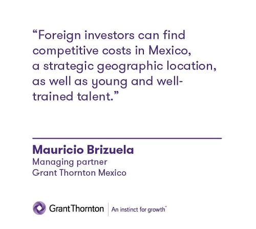 Quote from Mauricio Brizuela, Managing Partner, Grant Thornton Mexico