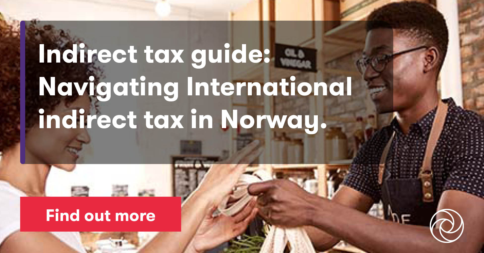 Indirect Tax - Norway | Grant Thornton