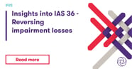 IFRS IAS 36 Reversing Impairment Losses Grant Thornton Insights