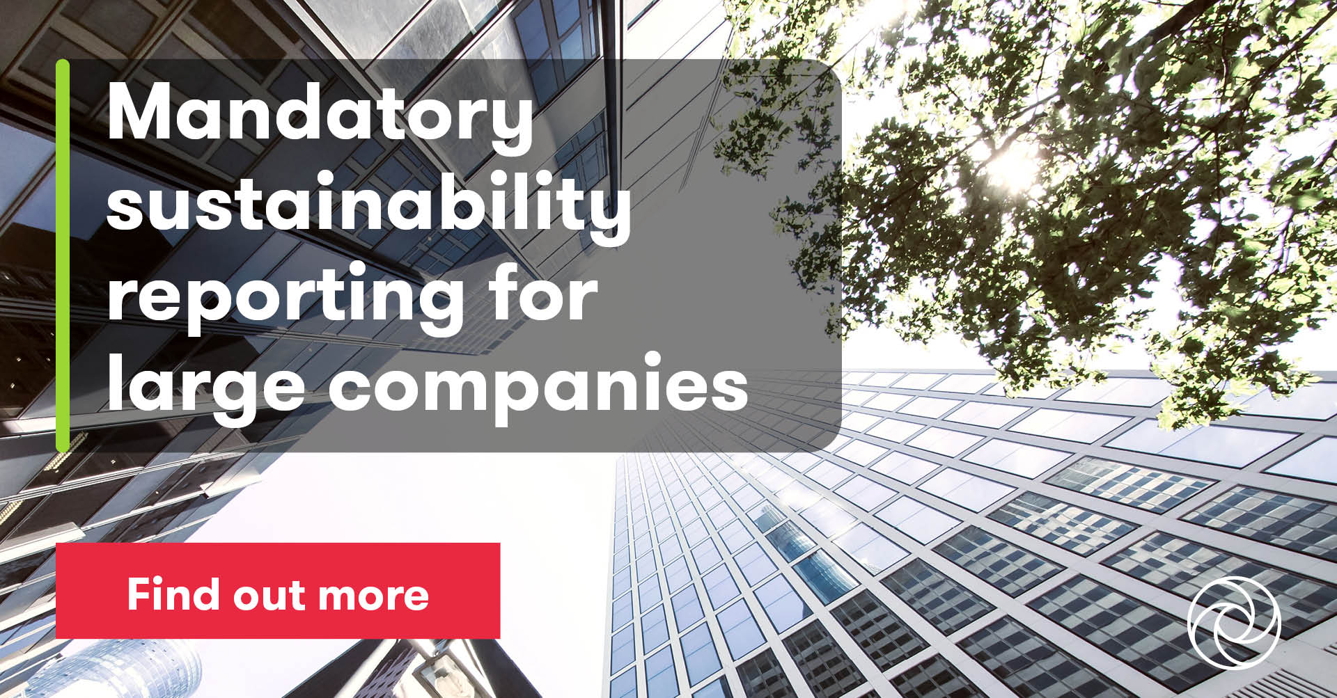 Mandatory sustainability reporting for large companies Grant Thornton